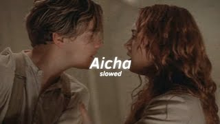 Aicha  slowed  Reverb  song  Overrated Mood  🥹 Support Me 😔 [upl. by Ellerey]