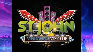 DJ St John ft DJ Rowel Akoy Inlab Sayo Remix [upl. by Okoy]