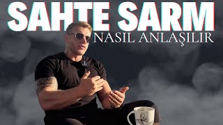 SAHTE SARM NASIL ANLAŞILIR [upl. by Lagas157]