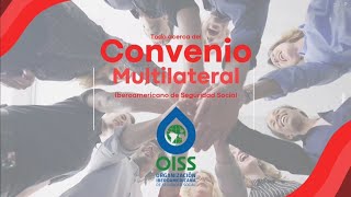 OISS Bolivia  Convenio Multilateral Iberoamericano de Seguridad Social [upl. by Eimareg830]