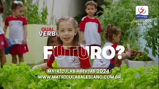 Ser Salesiano é Transformar o Futuro  Campanha de Matrículas 2024 [upl. by Samford]