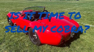 IS IT TIME TO SELL MY COBRA Episode 128 [upl. by Mall]