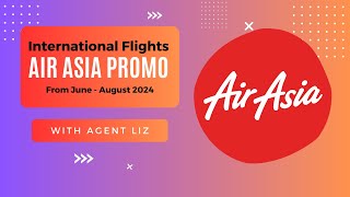 Air Asia Promo for International Flights  Liz Calim [upl. by Ereynihc999]