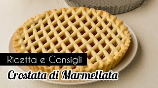 Crostata di Marmellata  Ricetta e Consigli con Miriam Bonizzi [upl. by Elleinnod]