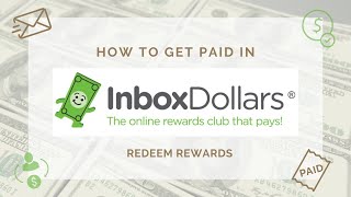 Inboxdollars  How to get Paid [upl. by Astraea362]