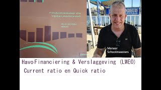 Financiering amp verslaggeving LWEO Current ratio en quick ratio [upl. by Arnulfo]