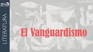 El Vanguardismo [upl. by Durnan]