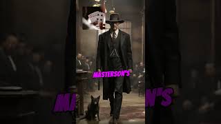 💼👔Scary Facts about Bat Masterson Dapper Lawmans Dark Secrets and Deadly Duels💼👔shorts history [upl. by Torto638]