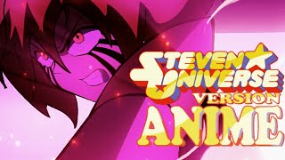 Steven Universe Version Anime Change Fan Animation Remake [upl. by Anitsenre116]