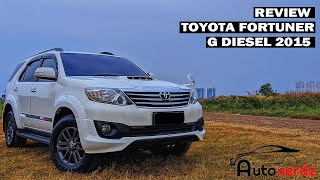 Review Toyota Fortuner G Diesel 2015 [upl. by Asiil]