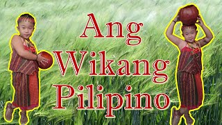 TULA  ANG WIKANG PILIPINO  Buwan ng Wika  video 49 [upl. by Friedly]