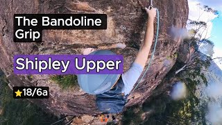 Climbing quotThe Bandoline Gripquot 18  Shipley Upper Blue Mountains [upl. by Dwinnell]