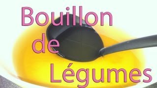 Bouillon de légumes facile [upl. by Anaujat886]