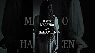 Disfraz MACABRO De HALLOWEEN [upl. by Nolur]