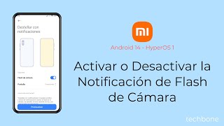 Activar o Desactivar la Notificación de Flash de Cámara  Xiaomi Android 14  HyperOS 1 [upl. by Sperling]