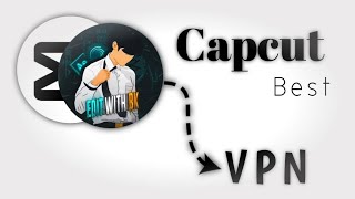 Big Creators Use This Vpn Capcut editwithbk [upl. by Hgielrac]