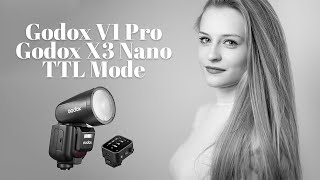 Testing the Godox V1 Pro amp X3 in TTL [upl. by Ynoep]