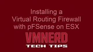 Installing Routing Firewall with pFSense on ESX [upl. by Akemhs]