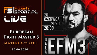 European Fight Master 3 Live EFM 3 [upl. by Ilaw]