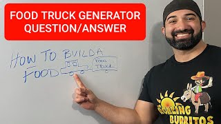 How to Build a Food Truck Finding the right Generator for you [upl. by Polak90]