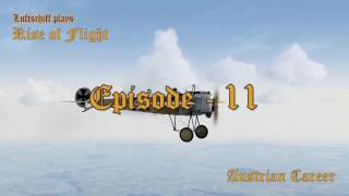 Rise of Flight  Austrian Career Ep 11 [upl. by Fabe881]