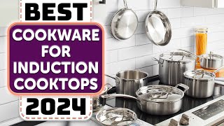 Top 8 Best Cookware Sets for Induction Cooktops in 2024 [upl. by Yleek582]