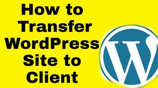 HINDI How to Transfer WordPress site to client  how to manage clients website [upl. by Liva]