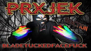 PRXJEK BLADETUCKEDFACEFUCK  VIDEO  METALHEAD REACTION [upl. by Oler]