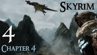 Lets Play Skyrim Again  Chapter 4 Ep 4 [upl. by Suzetta514]