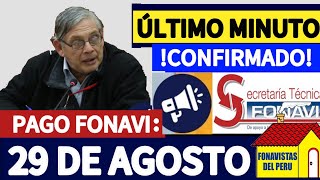 FONAVISTA CONFIRMAN PAGO DE AGOSTO y POSTERIORES DEVOLUCIONES FONAVI ONP [upl. by Nuhsed57]