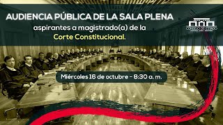 Audiencia pública de la Sala Plena aspirantes a magistradoa de la Corte Constitucional [upl. by Inek]