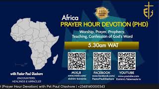 Prayer Hour Devotion Tues3rdSept2024 with Paul Olashore [upl. by Adirem]