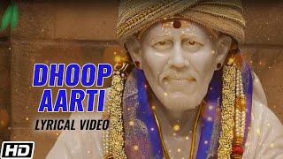 Saibaba Dhoop Aarti  साईबाबा धूप आरती  Lyrical Video  Pramod Medhi  Times Music Spiritual [upl. by Lyns]