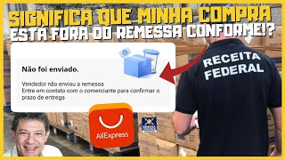 VENDEDOR NAO ENVIOU A REMESSA ALIEXPRESS  MINHA COMPRA ESTÃ FORA DO REMESSA CONFORME ENTÃƒO [upl. by Ynattirb]