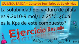 6 EJERCICIO RESUELTO DE SOLUBILIDAD Química Calculo de Kps 1 [upl. by Sussi632]