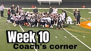 Week 10 coach’s corner episode 11 [upl. by Enelram]