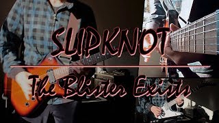 Slipknot  The Blister Exists guitar cover w tabs in description [upl. by Lledner157]