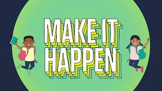 Make it Happen [upl. by Ajnos]