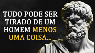 VOCÊ NUNCA SERÁ O MESMO DEPOIS QUE APRENDER ESSAS LIÇÕES DE VIDA Filosofia Estoica [upl. by Vincenta]