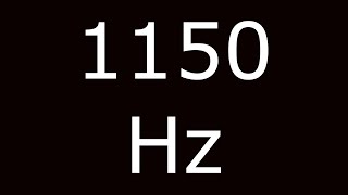 1150 Hz Frequency Test [upl. by Nithsa]