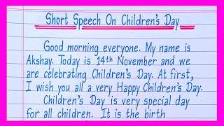 Short Speech On Childrens DayChildrens Day Speech in EnglishSpeech On Childrens Day [upl. by Lelia712]