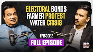 Nitin Gadkari breaks his Silence on Electoral Bonds Farmer protest amp his Vision for India IBP Ep 2 [upl. by Nyved]