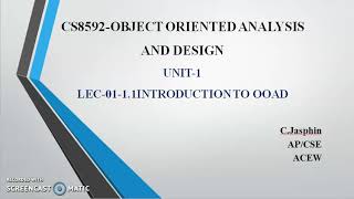 CS8592Object Oriented Analysis and DseignIntroduction to OOAD [upl. by Anawyt]