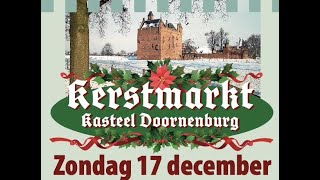 Doornenburg  Kerstmarkt op het kasteel  2023 [upl. by Gnus338]