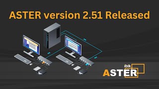 ASTER version 251 Released [upl. by Coray]