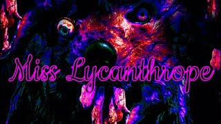 Miss Lycanthrope Movie [upl. by Cleodel]