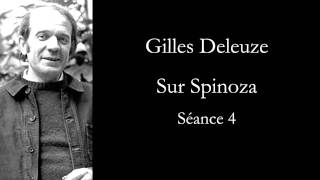 Deleuze Sur Spinoza séance 4 [upl. by Nido]