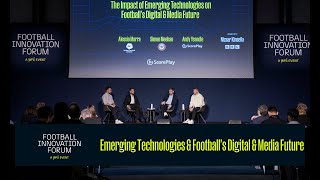 The Impact of Emerging Technologies on Footballs Digital amp Media Future [upl. by Notsuh]