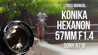 KONIKA HEXANON 57MM F14  SONY A7III  VIDEO TEST [upl. by Nnylirehs]