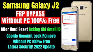 Samsung Galaxy J2 J200g Frp Bypass Without PC 100 Free Latest Security 2022 Update [upl. by Schatz]